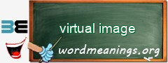 WordMeaning blackboard for virtual image